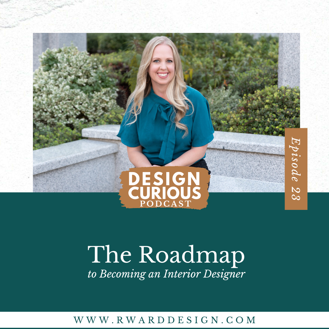 The Roadmap to Becoming an Interior Designer