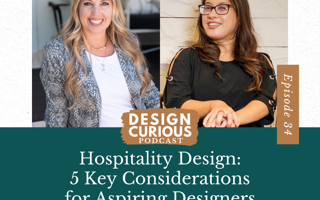 Hospitality Design: 5 Key Considerations for Aspiring Designers with Jessica Marshall