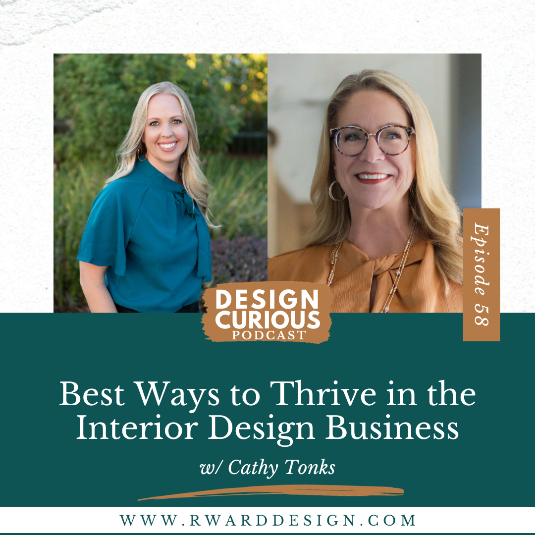 Best Ways to Thrive in the Interior Design Business With Cathy Tonks