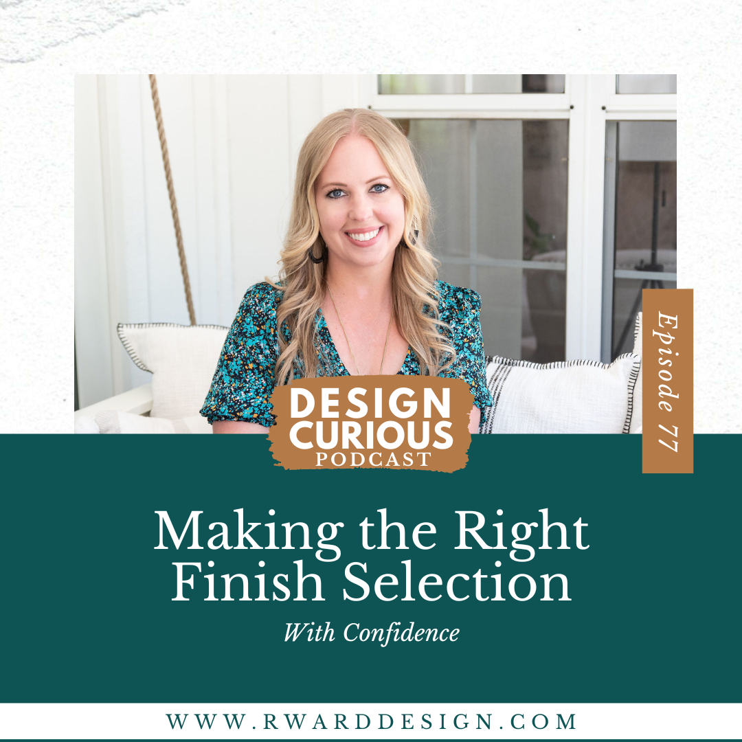 Making the Right Finish Selection With Confidence