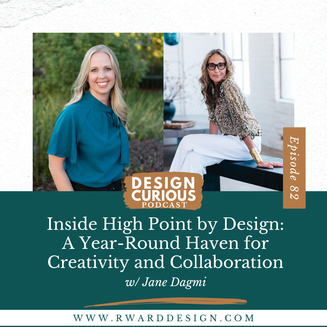 Inside High Point by Design: A Year-Round Haven for Creativity and Collaboration With Jane Dagmi