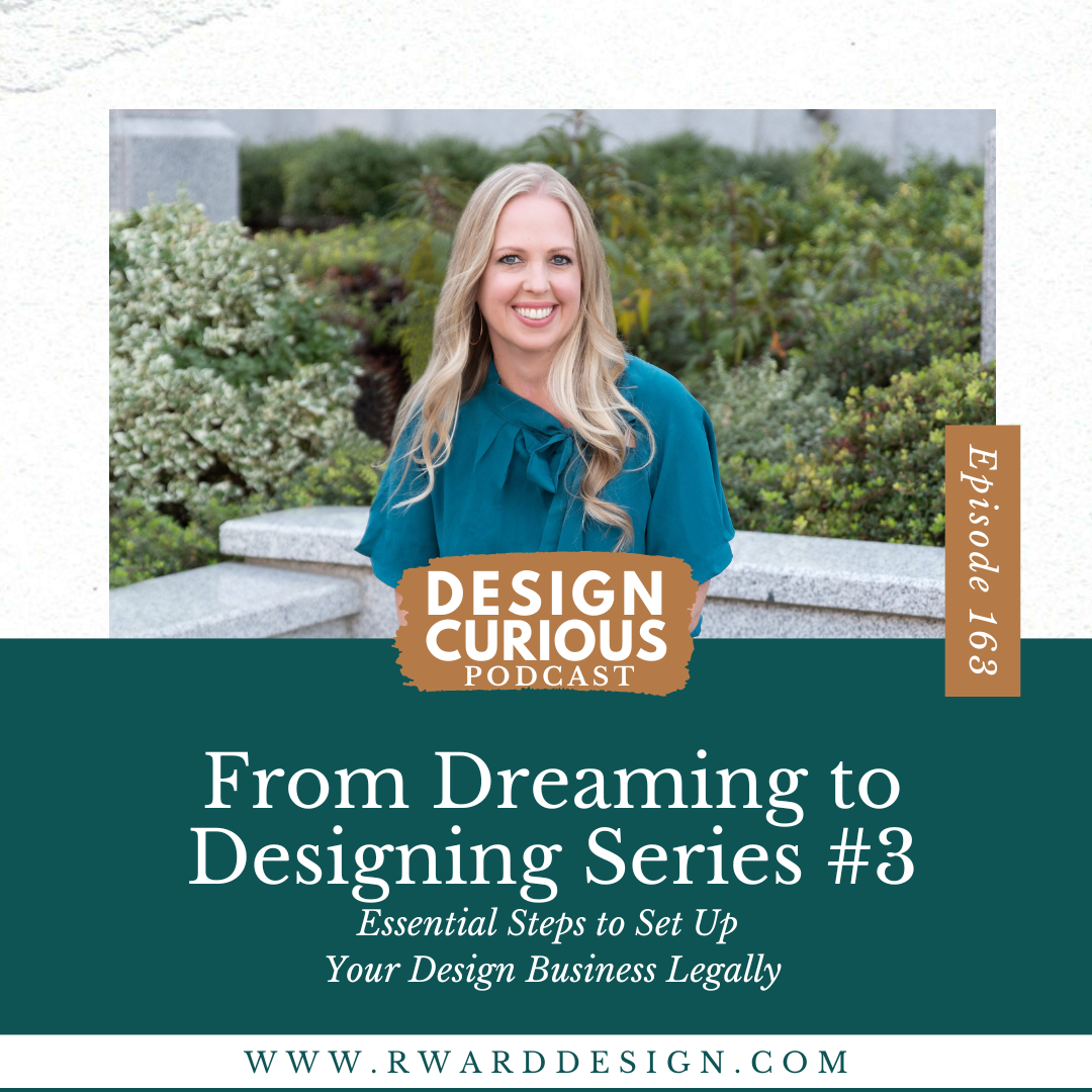 From Dreaming to Designing Series #3: Essential Steps to Set Up Your Design Business Legally