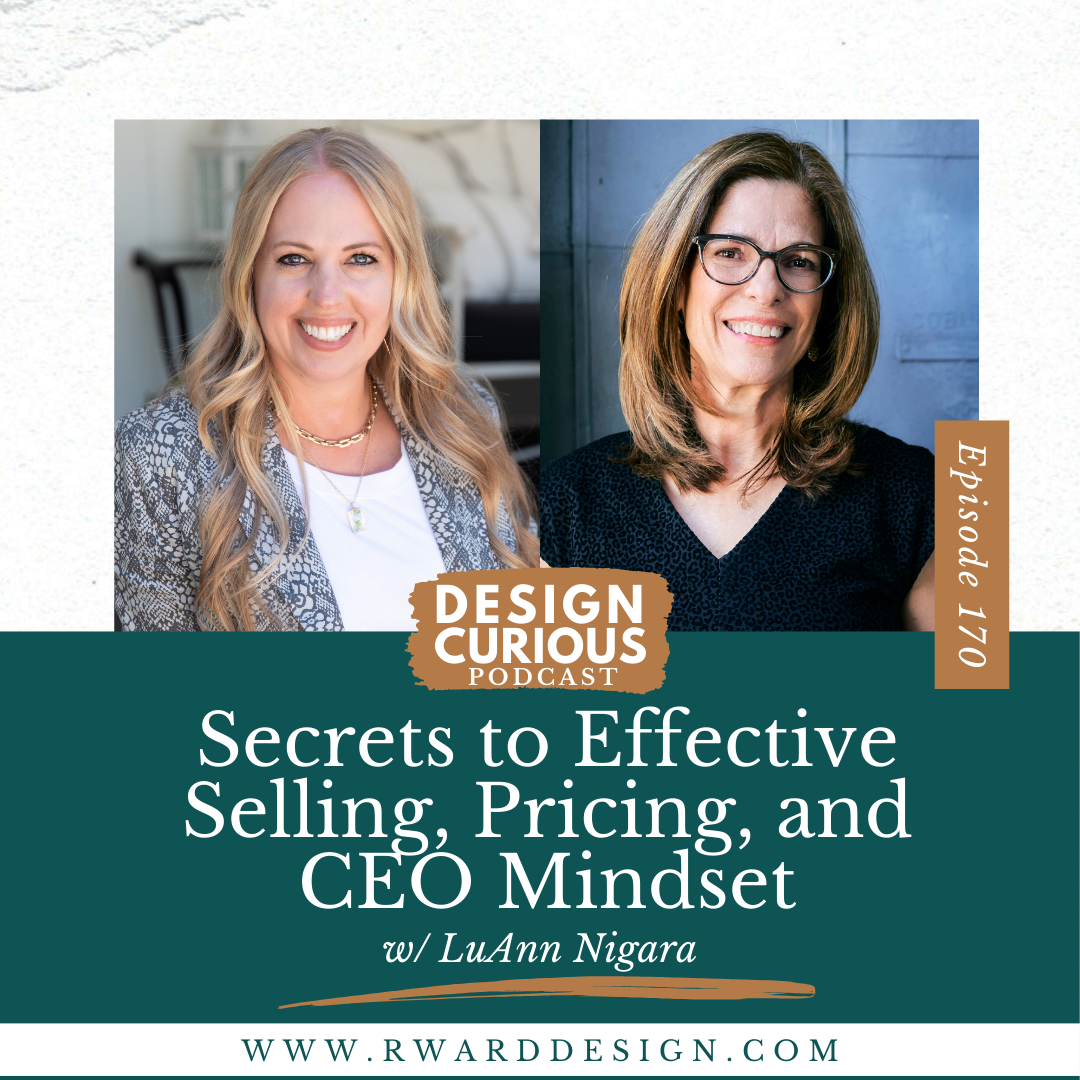 Secrets to Effective Selling, Pricing, and CEO Mindset With Luann Nigara