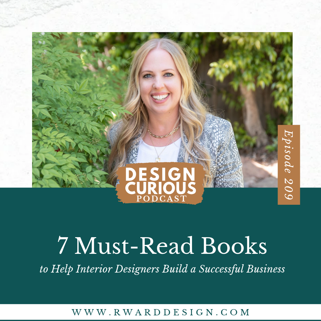Interior Design Business Podcast, Interior Design Career Podcast, Interior Design Business Mentor, must-read books for interior designers